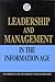 Leadership and Management in the Information Age (Emirates Center for Strategic Studies and Research)