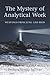 The Mystery of Analytical Work: Weavings from Jung and Bion