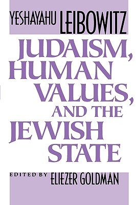 Judaism, Human Values, and the Jewish State (Paperback)