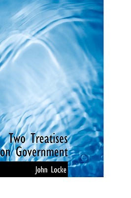 Two Treatises on Government