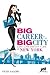 Big Career in the Big City: Land a Job and Get a Life in New York