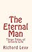 The Eternal Man: Three Tale...