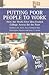Putting Poor People to Work: How the Work-First Idea Eroded College Access for the Poor