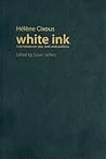 White Ink: Interv...