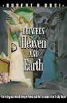 Between Heaven an...