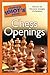 The Complete Idiot's Guide to Chess Openings