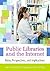 Public Libraries and the In...