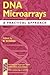 DNA Microarrays: A Practical Approach (Practical Approach Series)