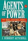 Agents of Power: The Media and Public Policy (2nd Edition)