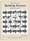 Natural Process of Quitting Forever by M.A. William Weber Natural Process of Quitting Forever by M.A. William Weber
