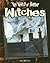 Witches (The World of Horror)