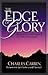 The Edge Of Glory: Receiving the Power of the Holy Spirit