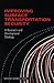 Improving Surface Transportation Security: A Research and Development Strategy