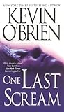 One Last Scream by Kevin O'Brien