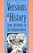 Versions of History from Antiquity to the Enlightenment
