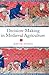 Decision-Making in Medieval Agriculture by David Stone