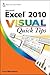 Excel 2010 Visual Quick Tips