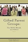 Gifted Parent Groups: The SENG Model 2nd Edition Gifted Parent Groups: The SENG Model 2nd Edition