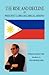 The Rise and Decline of President Gloria Macapagal-Arroyo