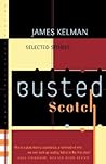 Busted Scotch