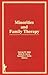 Minorities and Family Therapy by George W. Saba