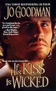 If His Kiss Is Wicked