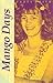 Mango Days: A Teenager Faci...