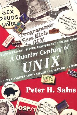 A Quarter Century of Unix (Paperback)