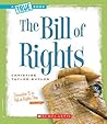 The Bill of Rights (A True Book: American History) (A True Book (Relaunch))