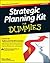 Strategic Planning Kit for Dummies