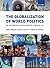 The Globalization of World Politics by John Baylis