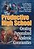 The Productive High School:...