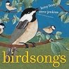 Birdsongs by Betsy Franco