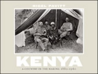 Kenya: A Country in the Making, 1880-1940 (Hardcover)