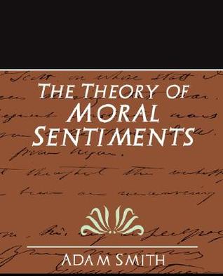 The Theory of Moral Sentiments