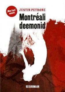 Montréali deemonid (Reisiromaan, # 6)