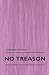 No Treason (Volume 1)