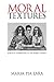 Moral Textures: Feminist Na...