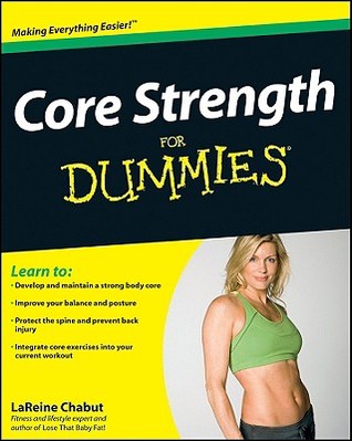 Core Strength For Dummies (Paperback)