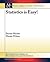 Statistics Is Easy! (Synthesis Lectures on Mathematics and Statistics, 1)