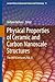 Physical Properties of Ceramic and Carbon Nanoscale Structures: The INFN Lectures, Vol. II (Lecture Notes in Nanoscale Science and Technology, 11)
