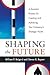 Shaping the Future: A Dynam...