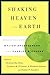 Shaking Heaven and Earth: Essays in Honor of Walter Brueggemann and Charles B. Cousar