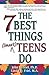 The 7 Best Things Smart Teens Do