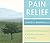 Pain Relief: Manage & Eliminate Pain, Accelerate Recovery, Feel Better