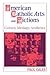 American Catholic Arts and Fictions: Culture, Ideology, Aesthetics (Cambridge Studies in American Literature and Culture, Series Number 58)