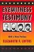 Eyewitness Testimony: With ...