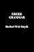 Greek Grammar by Herbert Weir Smyth