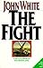 The Fight: A Practical Handbook to Christian Living (Cover may vary)