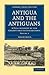 Antigua and the Antiguans, Volume 2 by Mrs. Flannigan